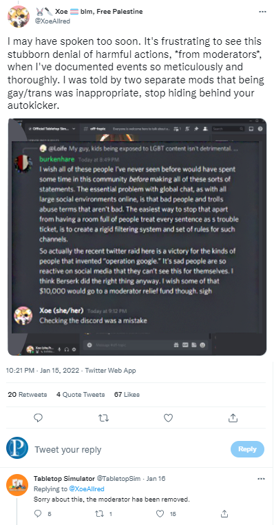 I may have spoken too soon. It's frustrating to see this stubborn denial of harmful actions, *from moderators*, when I've documented events so meticulously and thoroughly. I was told by two separate mods that being gay/trans was inappropriate, stop hiding behind your autokicker. -- Begin Discord screenshot: TTS mod with screen name burkenhare says: 