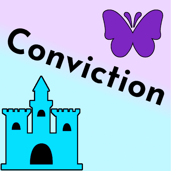 Conviction cuts between a blue castle and a purple butterfly