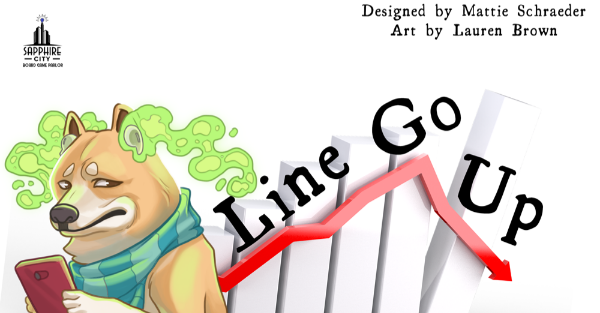 Line Go Up - A Heckinverse Game by Mattie Schraeder, Art by Lauren Brown