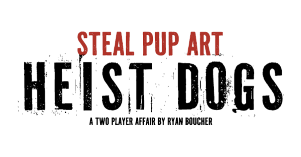 The game title Heist dogs with the tagline 