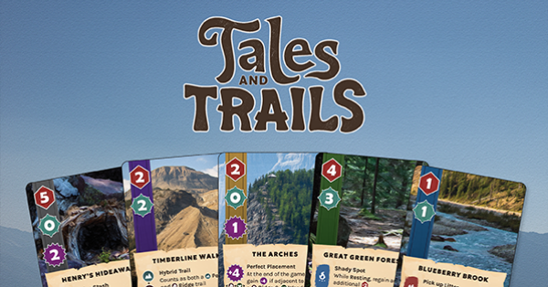 Tales and Trails logo above a hand of Trail cards